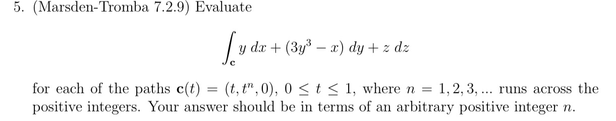 5. (MarsdenTromba 7.2.9) Evaluate jg all: + (3y3