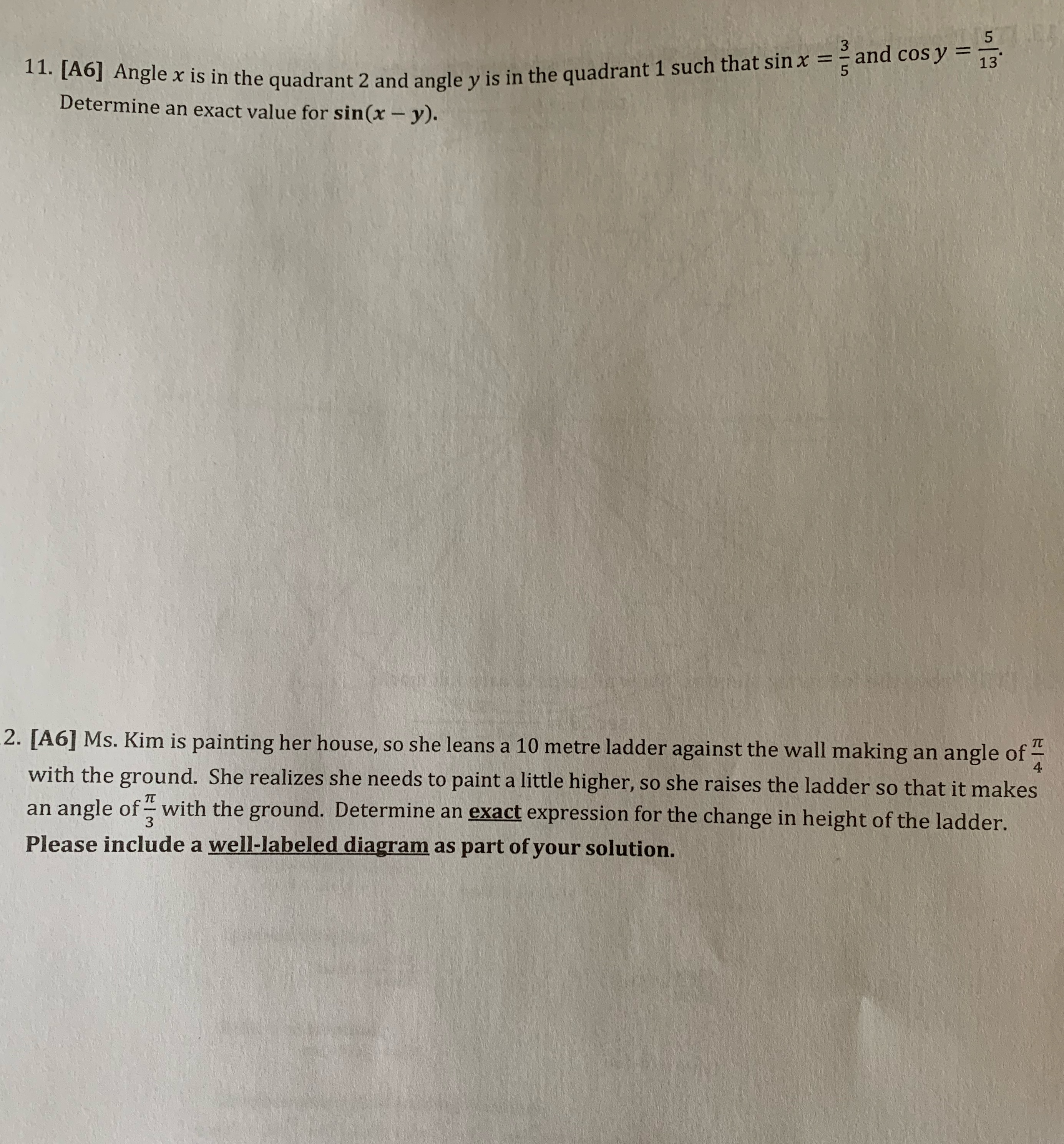 11. [A6] Angle x is in the quadrant 2 and angle y
