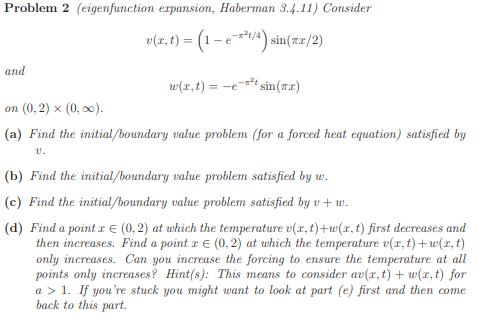 Problem 2 (eigenfunction expansion, Haberman