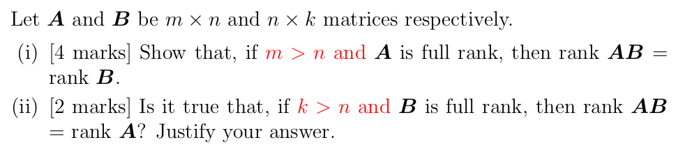 Let A and B be m x n and n x k matrices