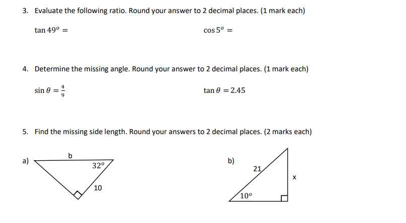3. Evaluate the following ratio. Round your