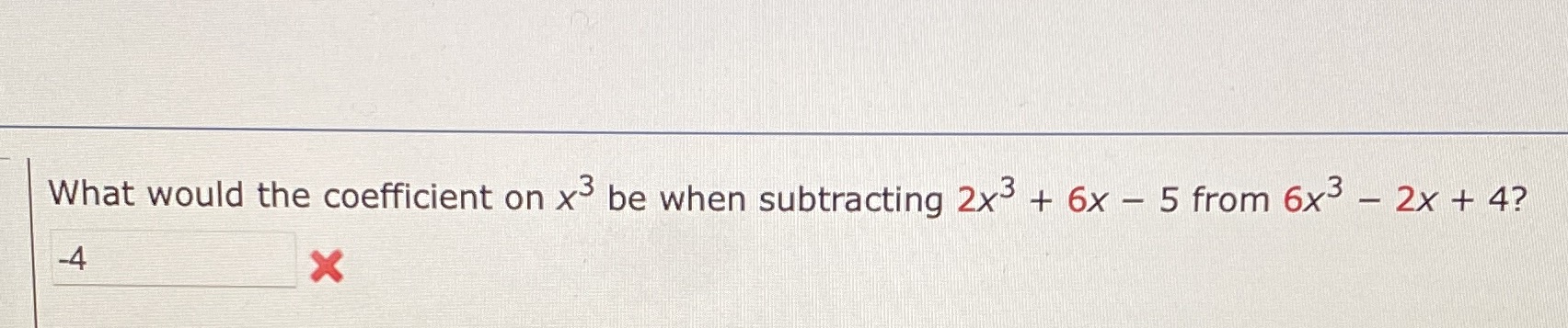 What would the coefficient on x be when