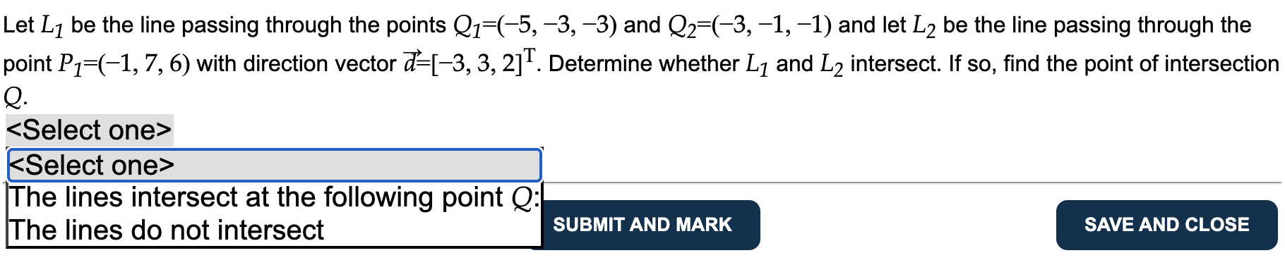Let L1 be the line passing through the points