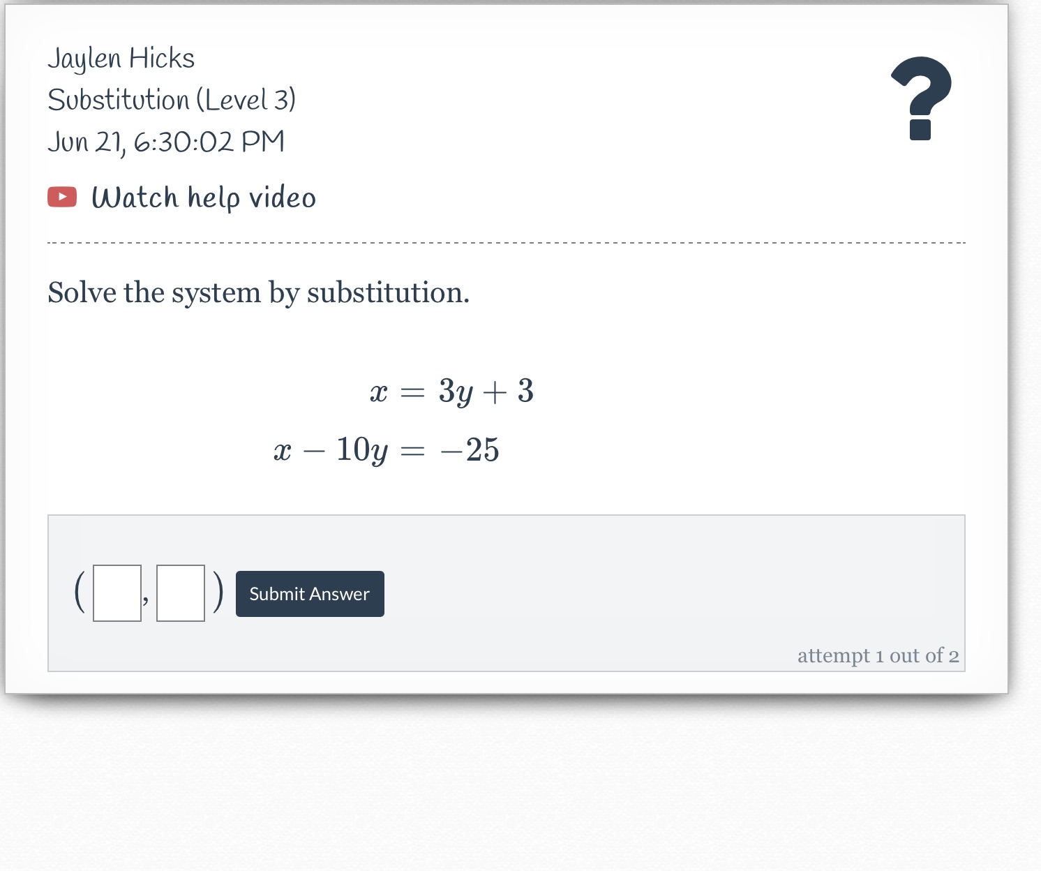 Solve system by substitution Jaglen Hicks