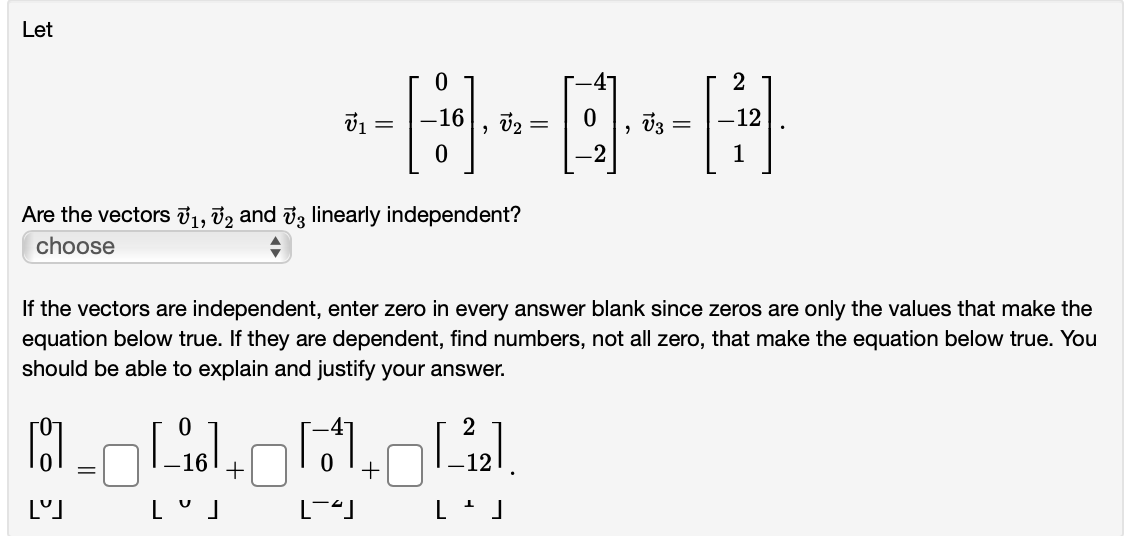 Let 0 4 2 .31: 16,52= 0 ,~3= _12 0 _2 1 Are the