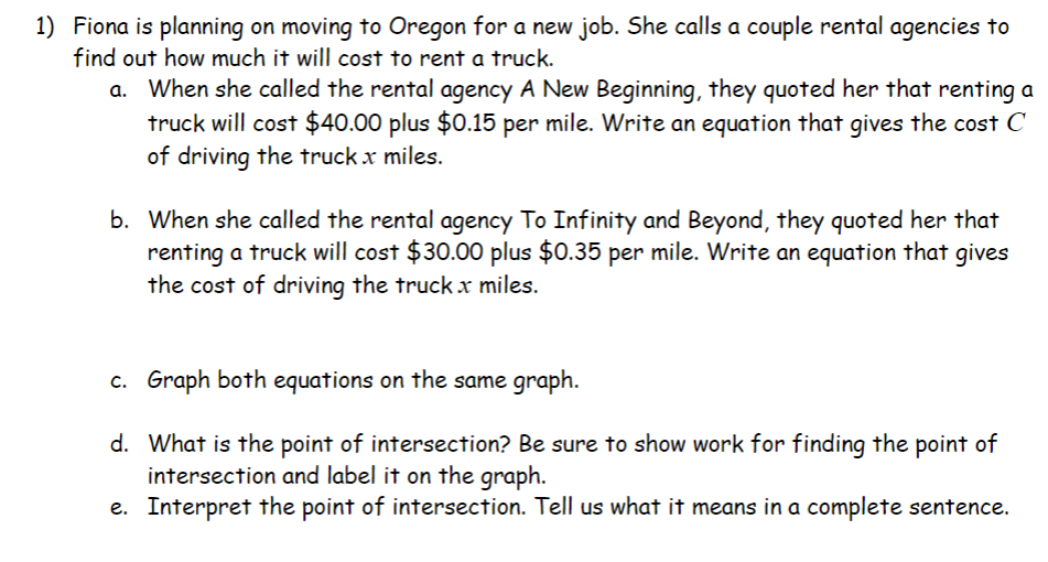 1) Fiona is planning on moving to Oregon for a