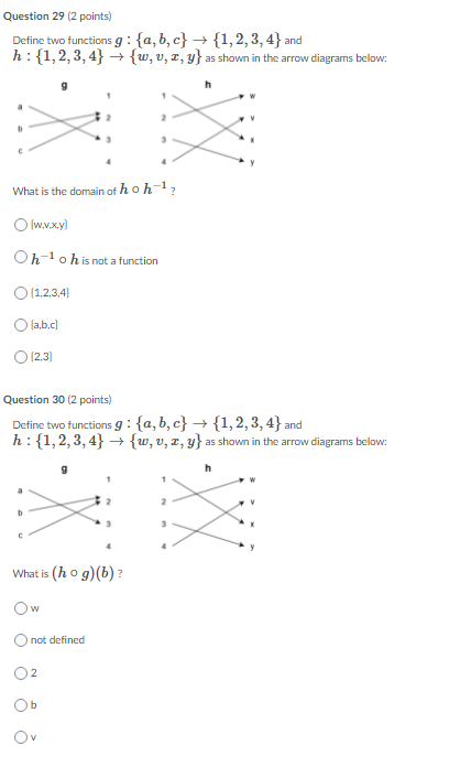 Question 29 (2 points) Define two functions g :