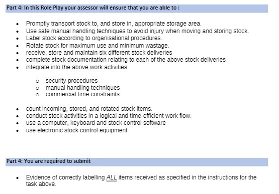 Part 4: In this Role Play your assessor will