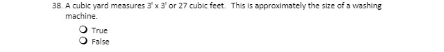 38. A cubic yard measures 3 x 3 or 27 cubic feet.