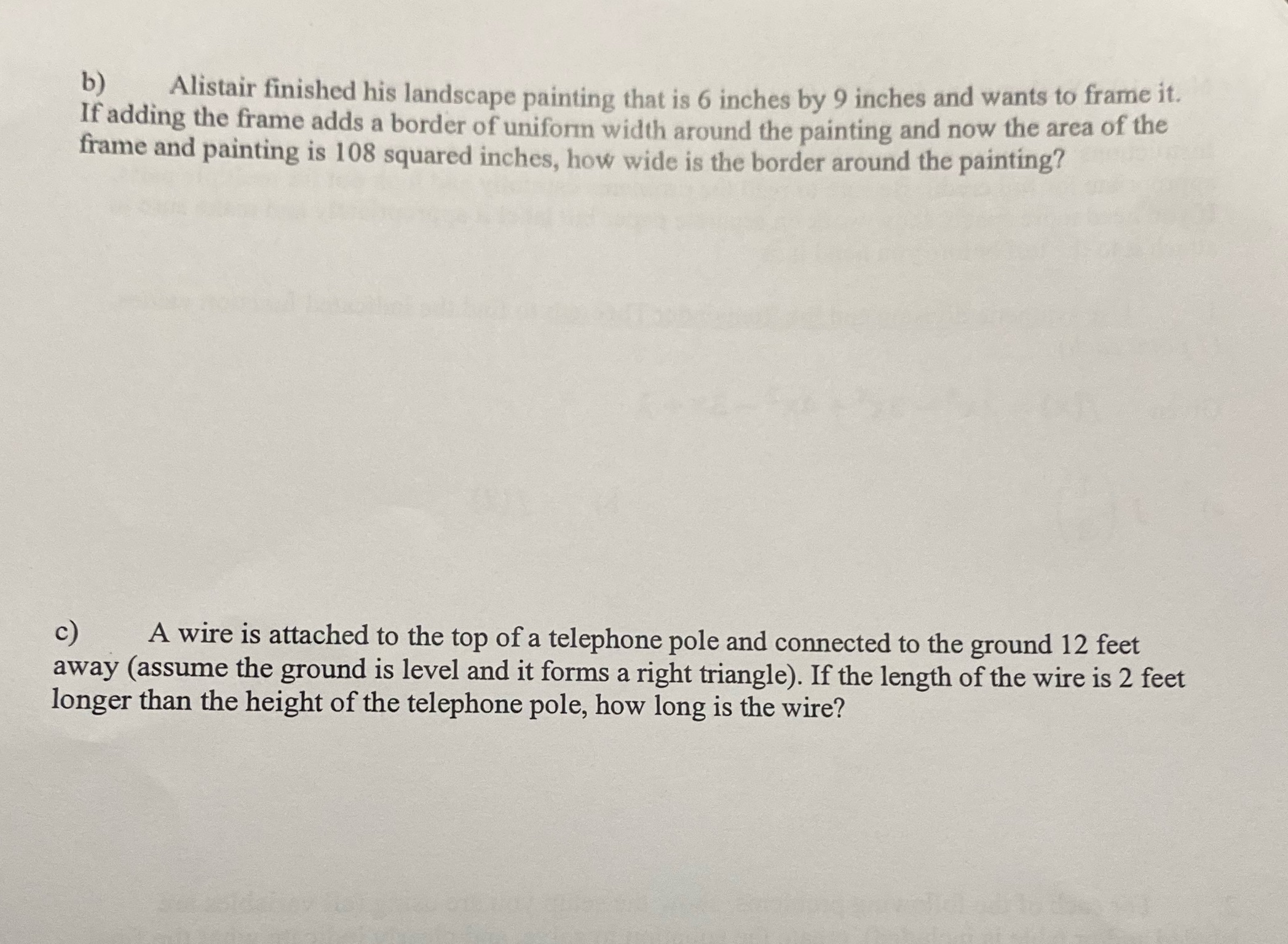 For each problem, please show the set up you are