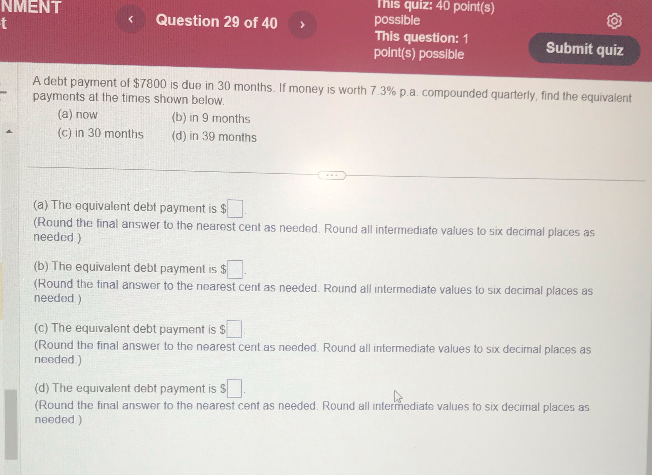 NMENT This quiz: 40 point(s) < Question 29 of 40