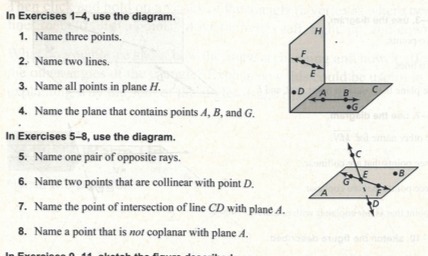 In Exercises 1-4, use the diagram. H 1. Name