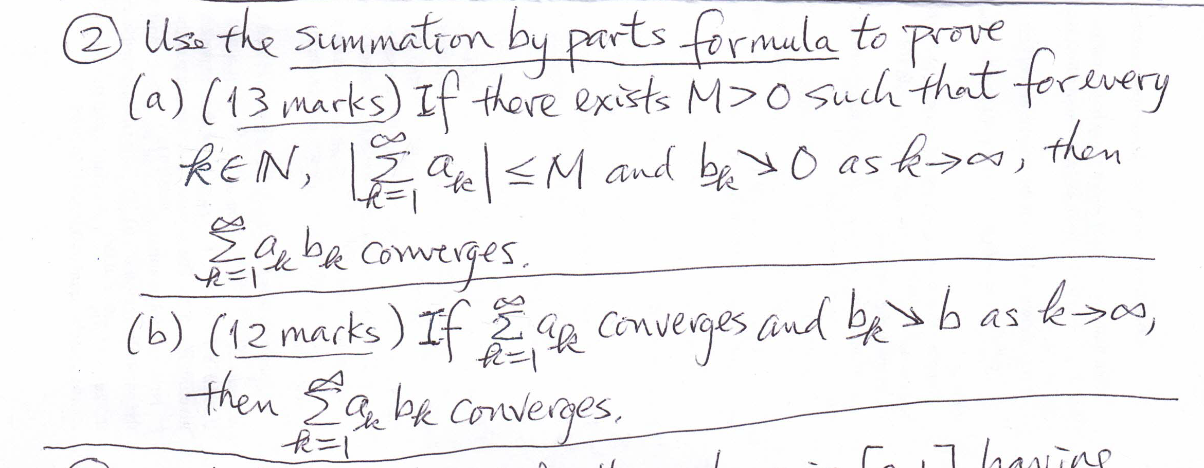 2) Use the summation by parts formula to prove (
