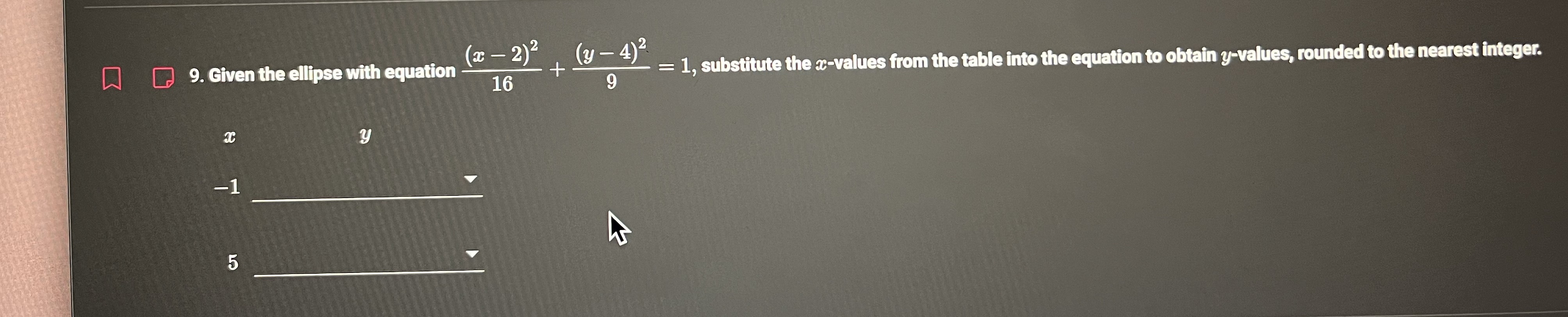 help 2) 2 9. Given the ellipse with equation y 4)