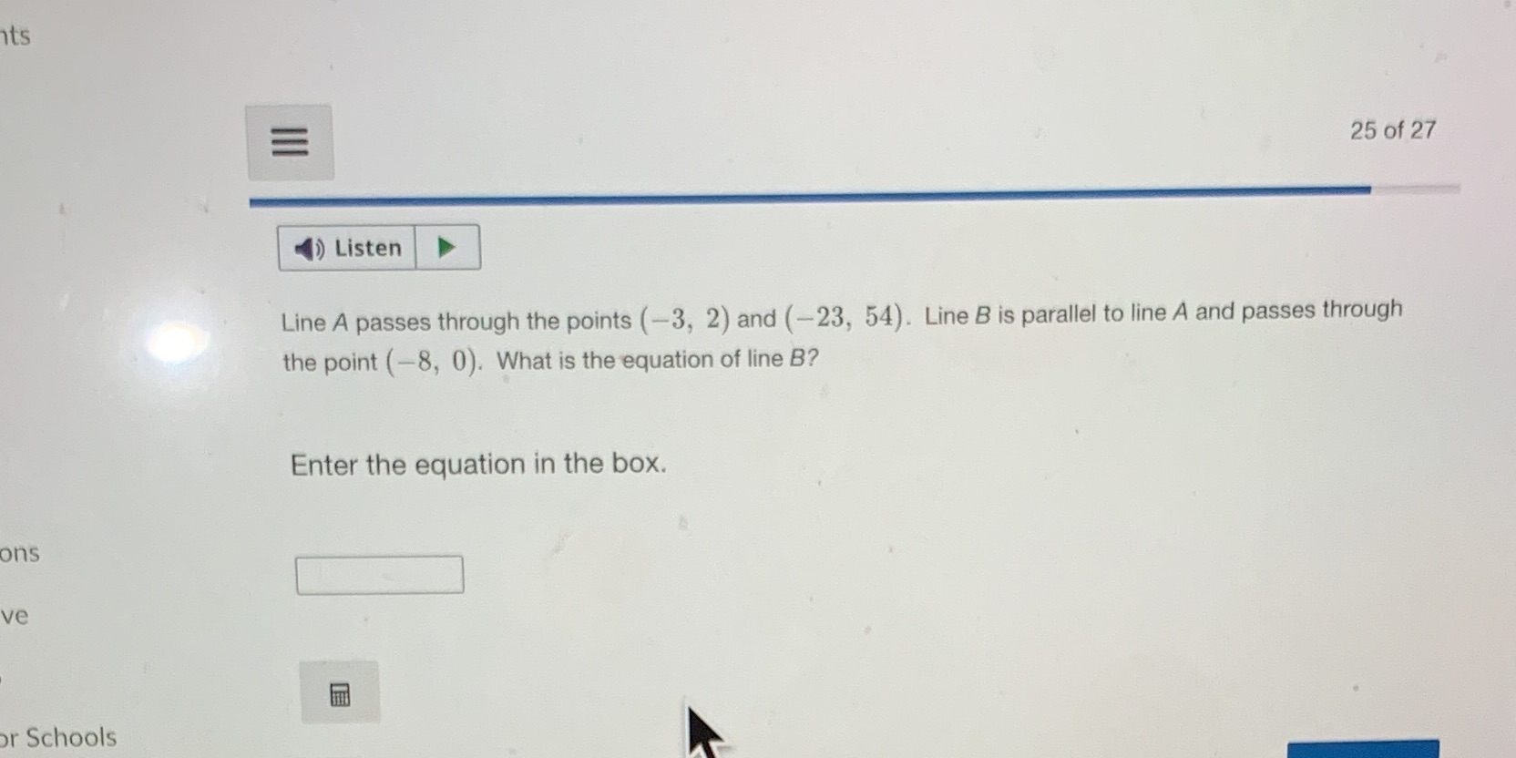 its E 25 of 27 ) Listen Line A passes through the