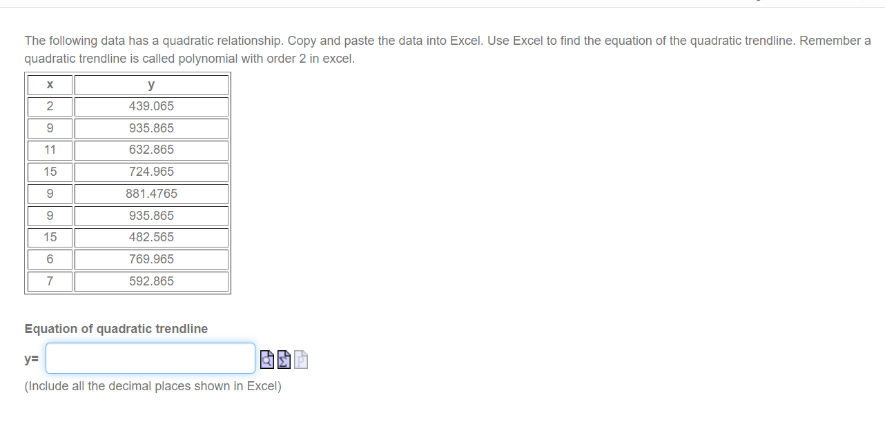 The following data has a linear relationship.