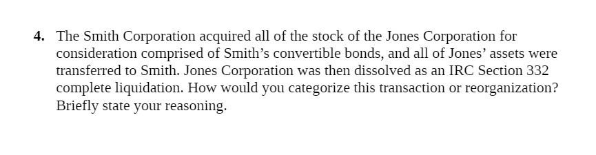 4. The Smith Corporation acquired all of the