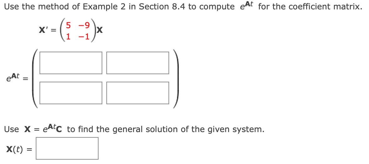Use the method of example 2 in section 8.4 to