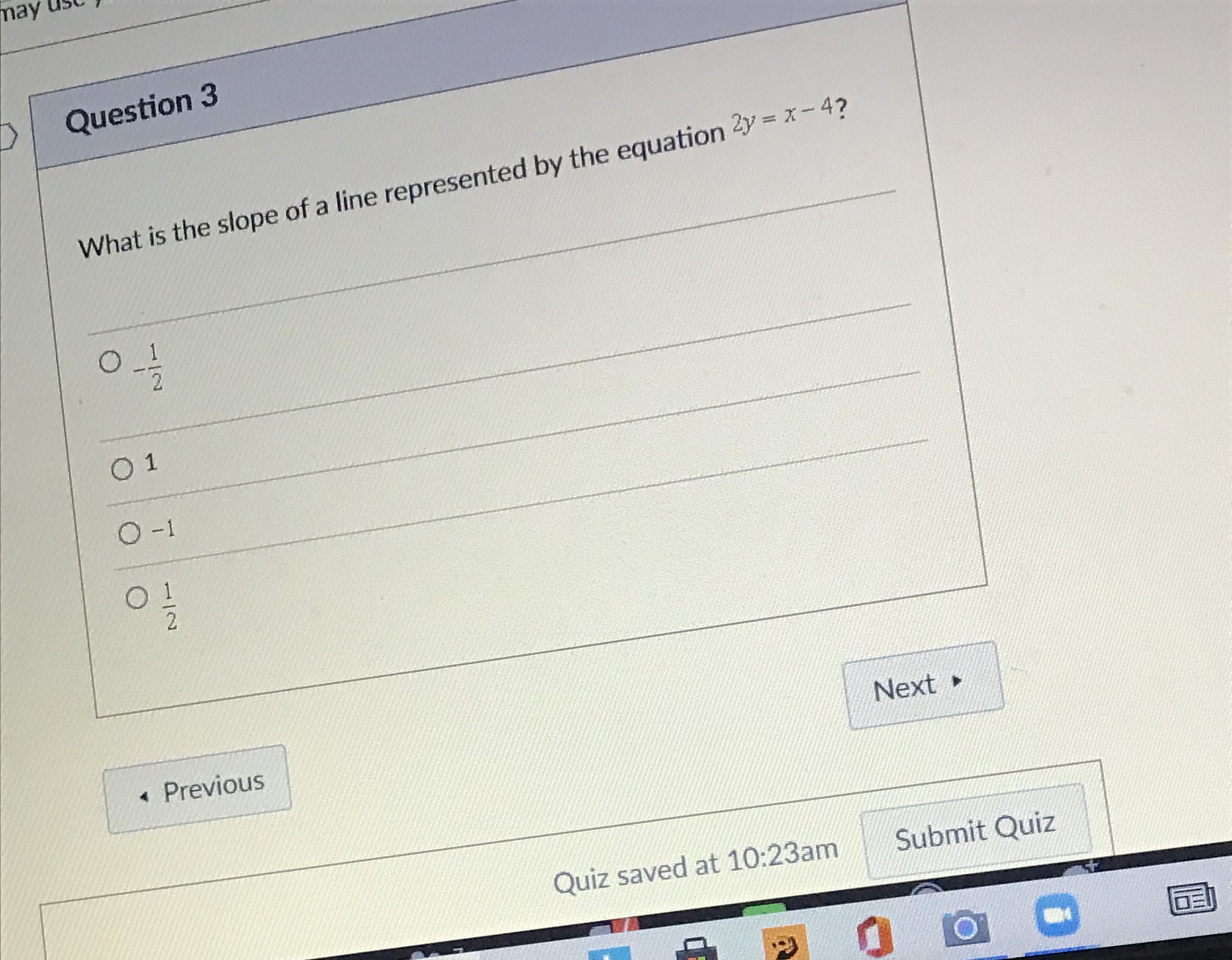 may use Question 3 What is the slope of a line