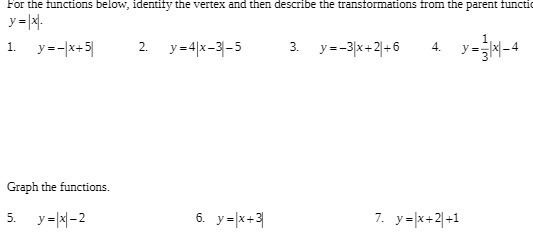 For the functions below, identify the vertex and