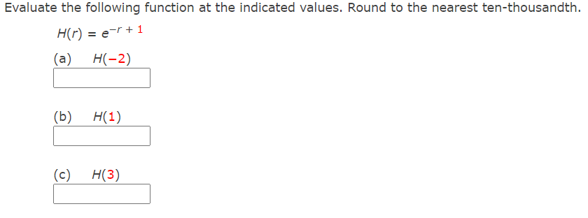 5) \fEvaluate the following function at the