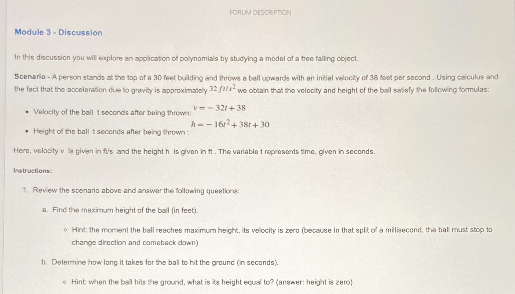 FORUM DESCRIPTION Module 3 - Discussion In this