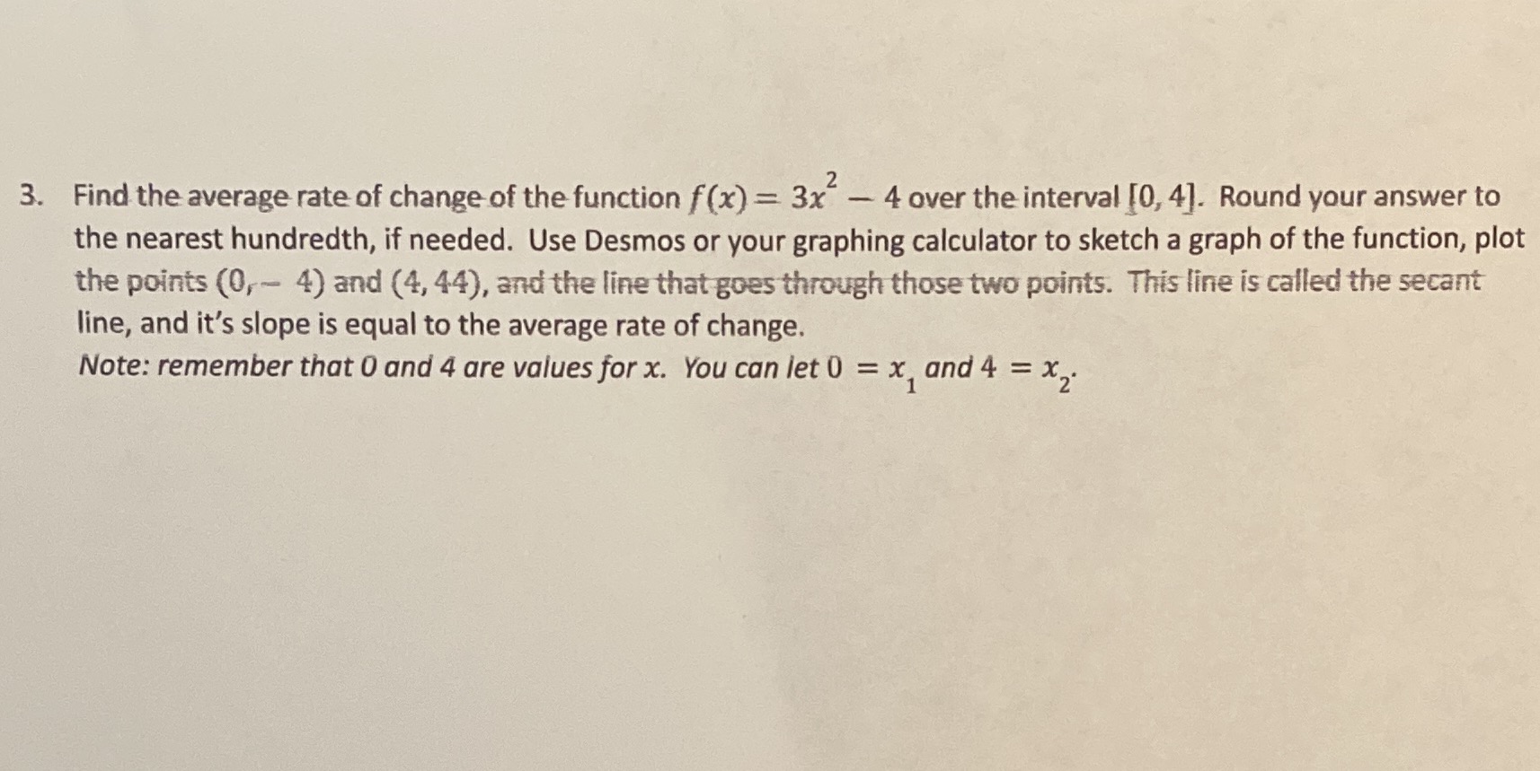 3. Find the average rate of change of the