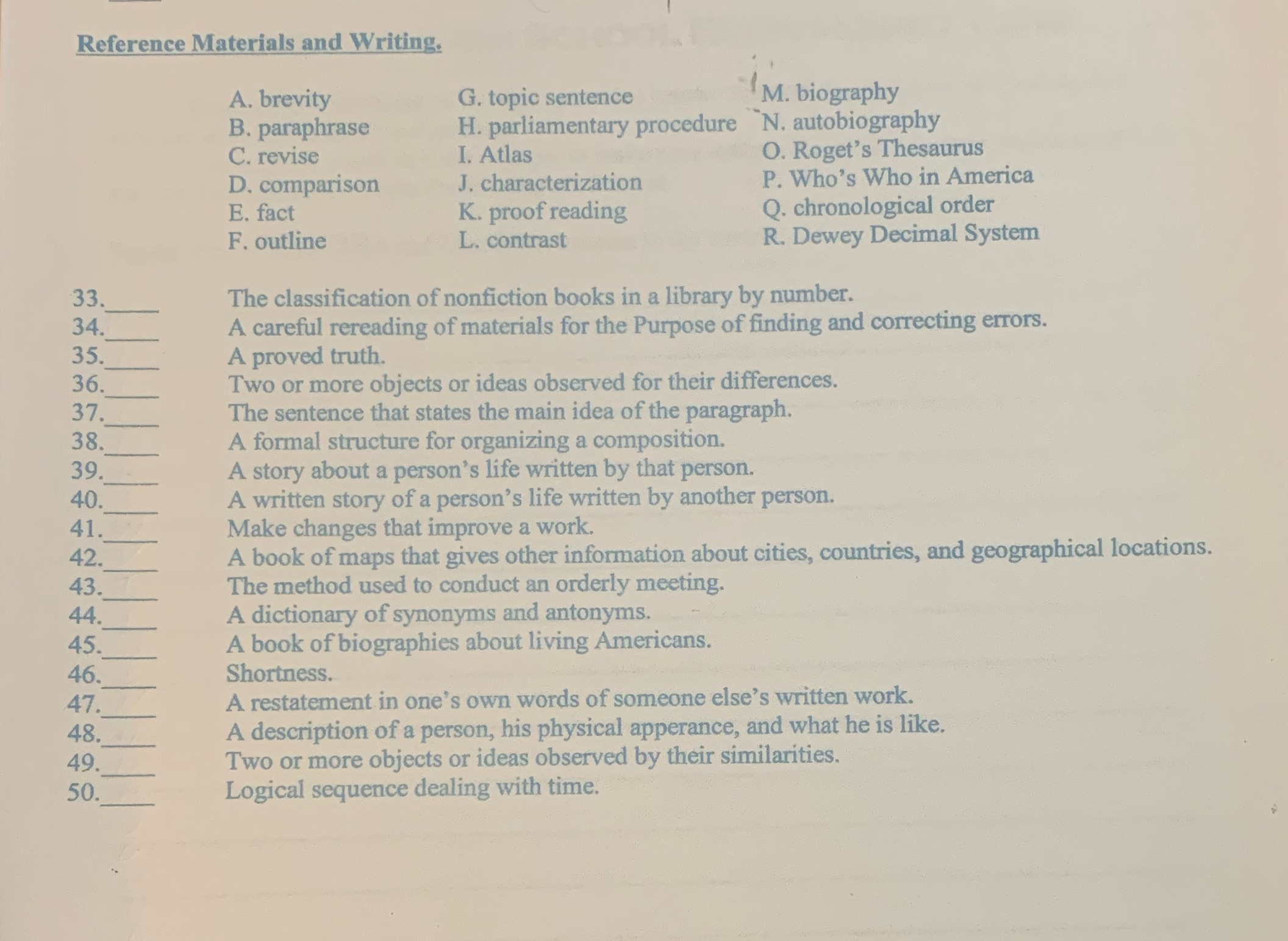 Reference Materials and Writing. A. brevity G.