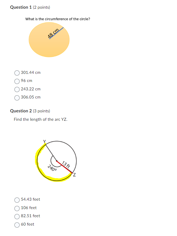 Question 1 (2 points) What is the circumference