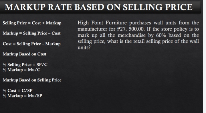 MARKUP RATE BASED ON SELLING PRICE Selling Price