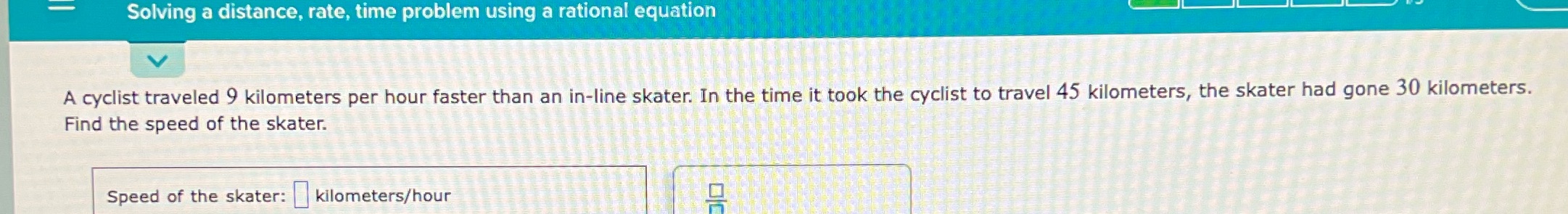 Solving a distance, rate, time problem using a