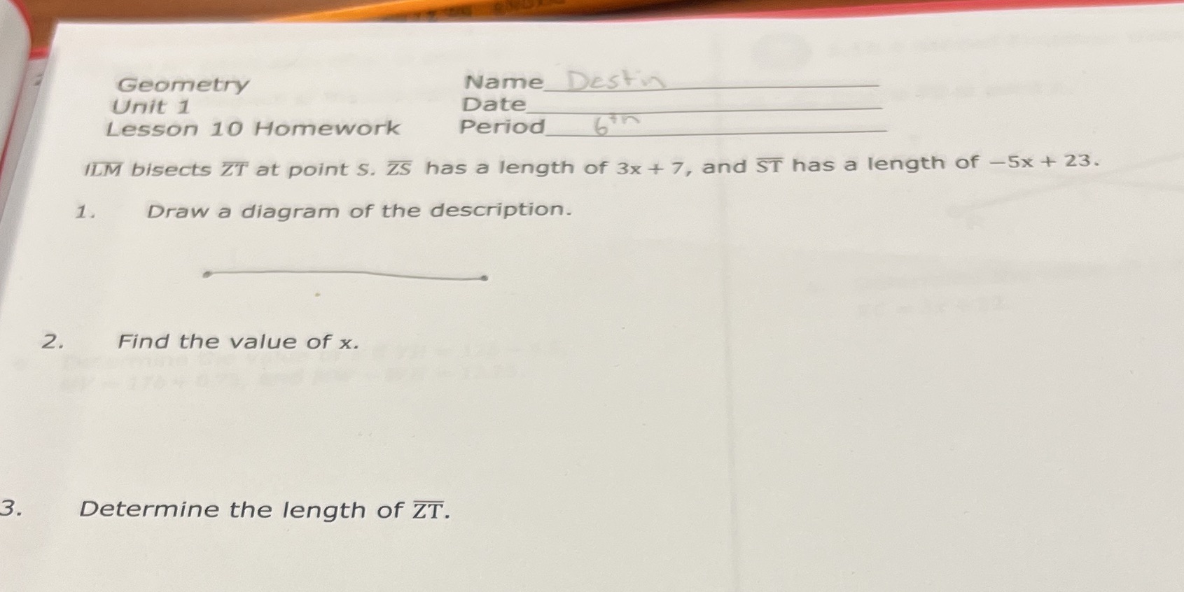 Geometry Name Destin Unit 1 Date Lesson 10