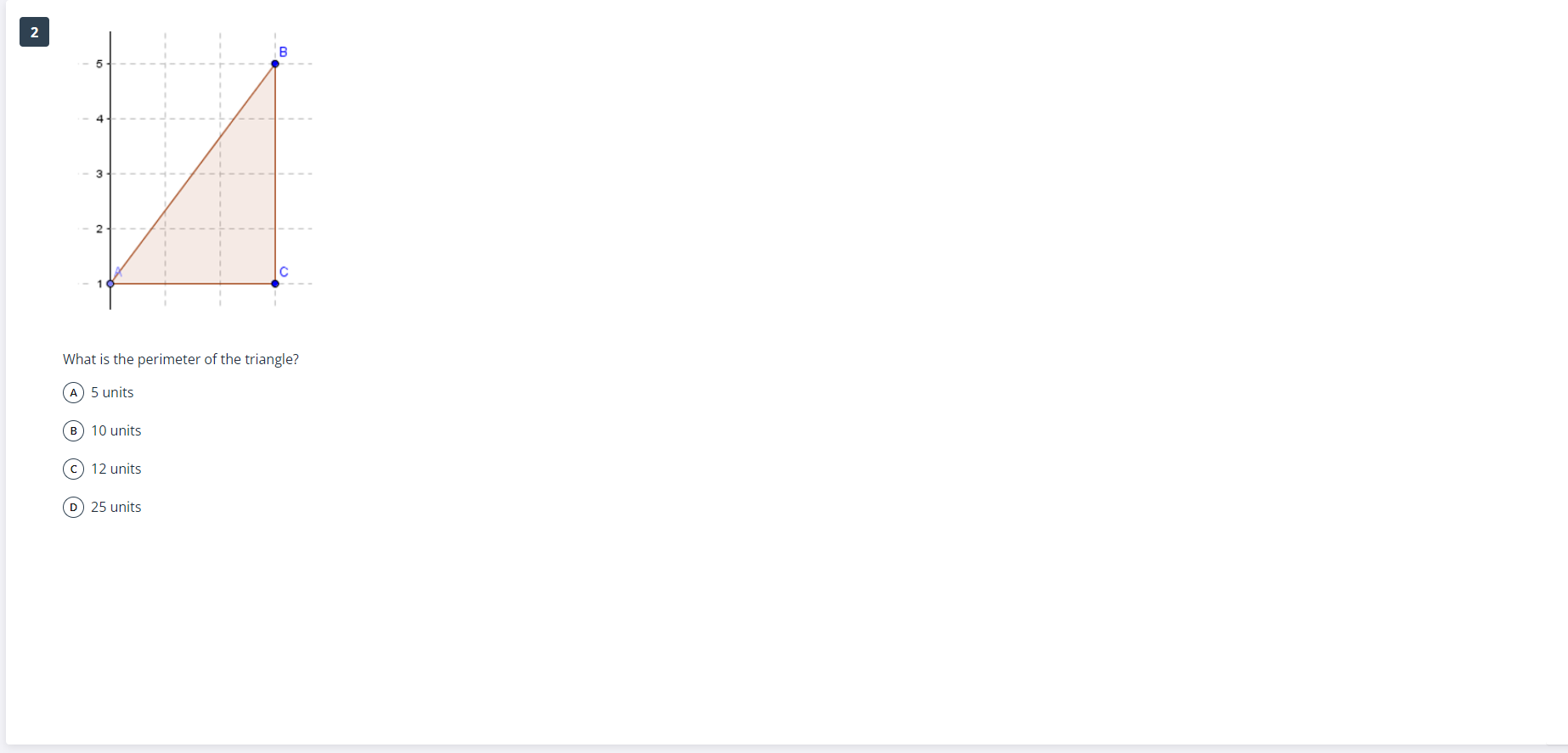 2 5 3 What is the perimeter of the triangle? A 5