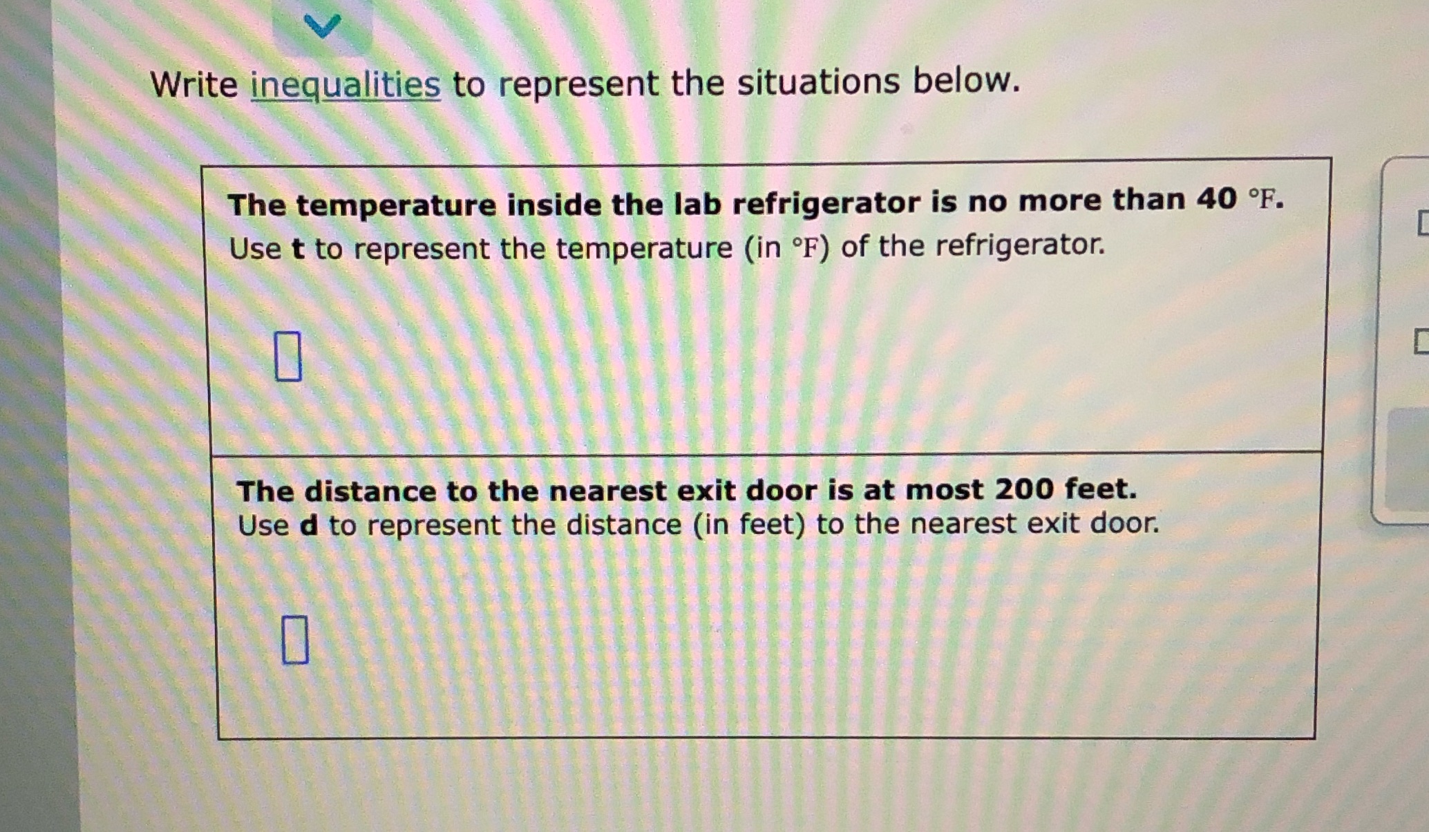 Write inequalities to represent the situations