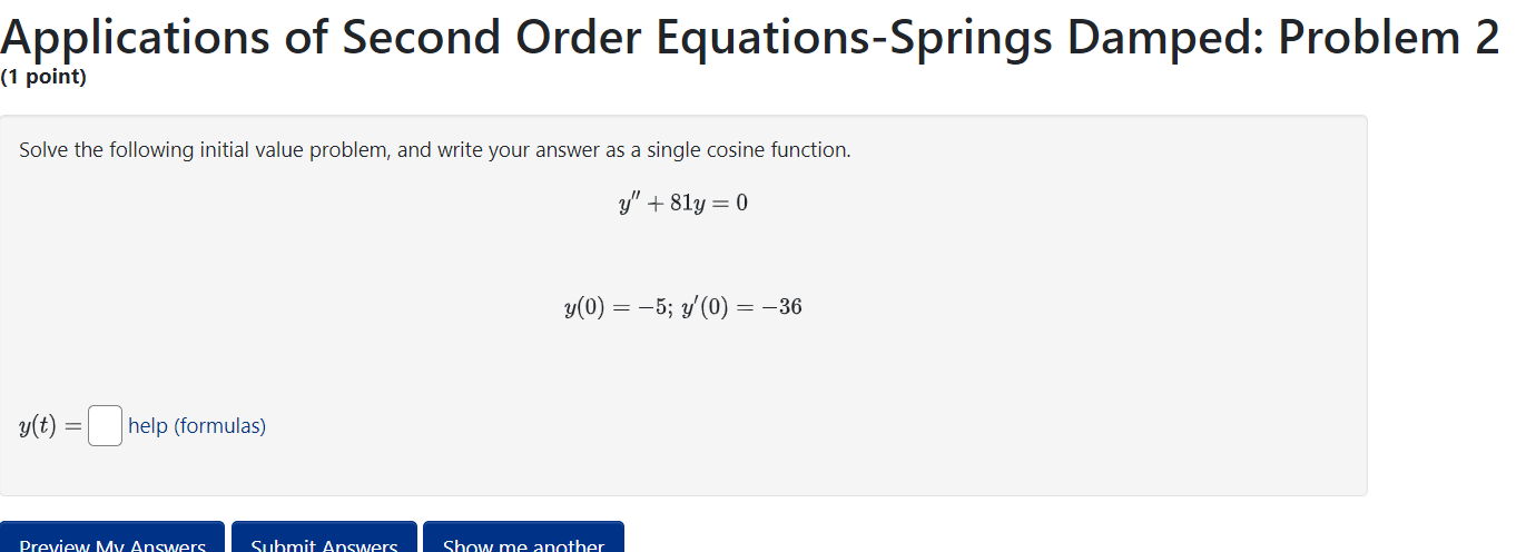 Applications of Second Order Equations-Springs