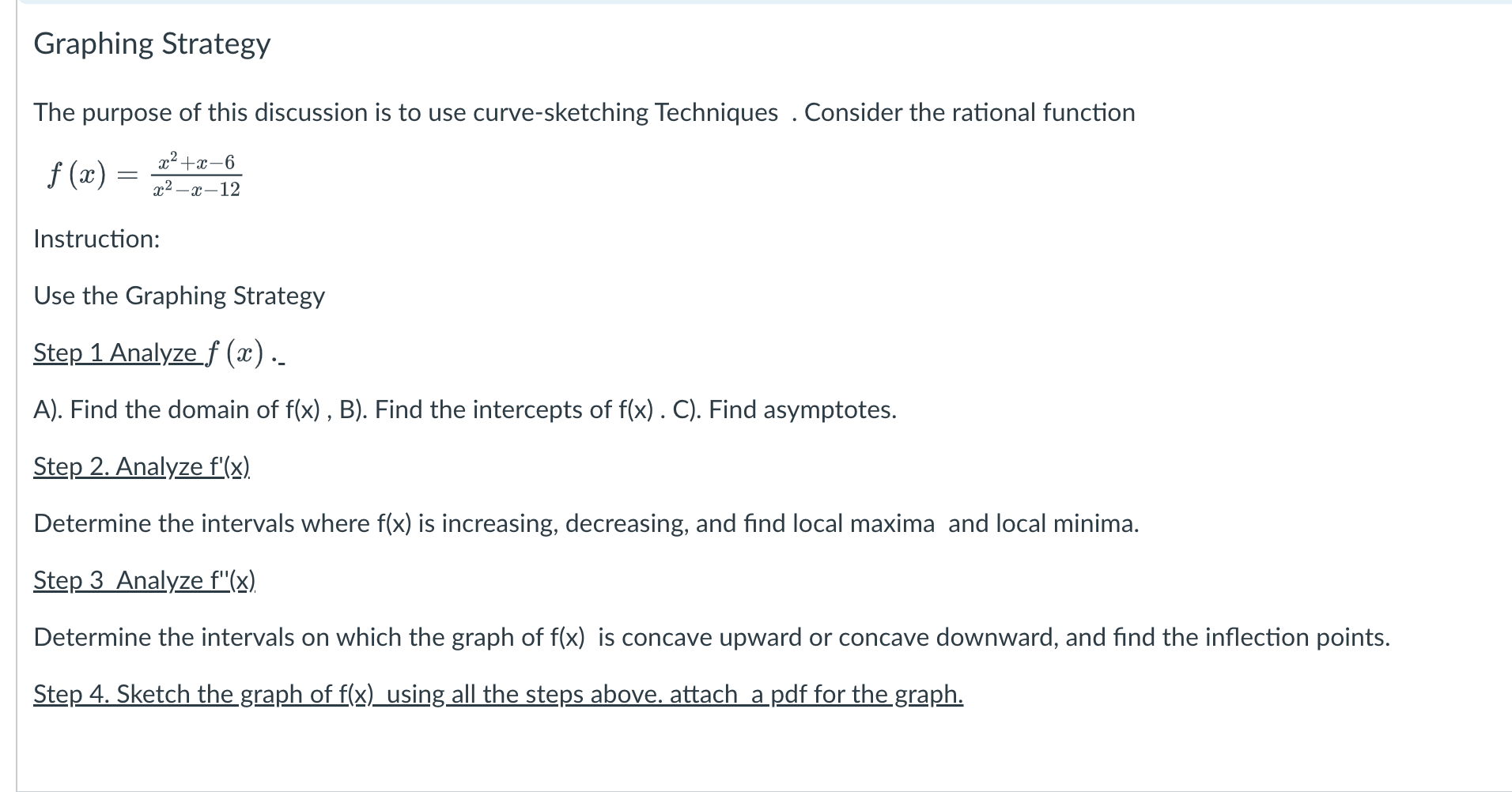 Rational Functions Rational functions: The