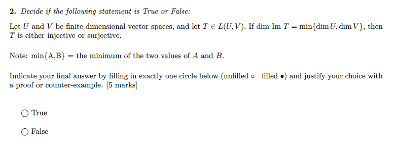 2. Decide if the following statement is True or