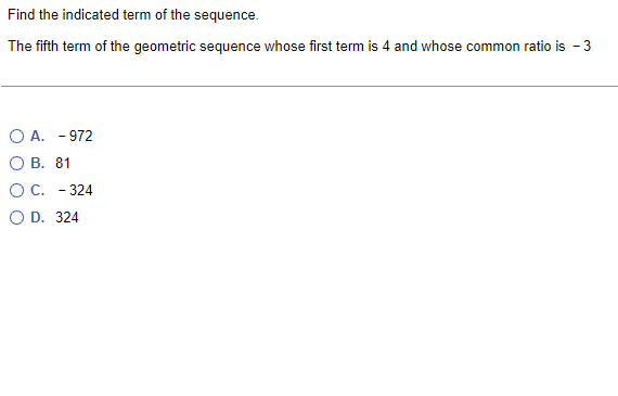 Find the indicated term of the sequence. The