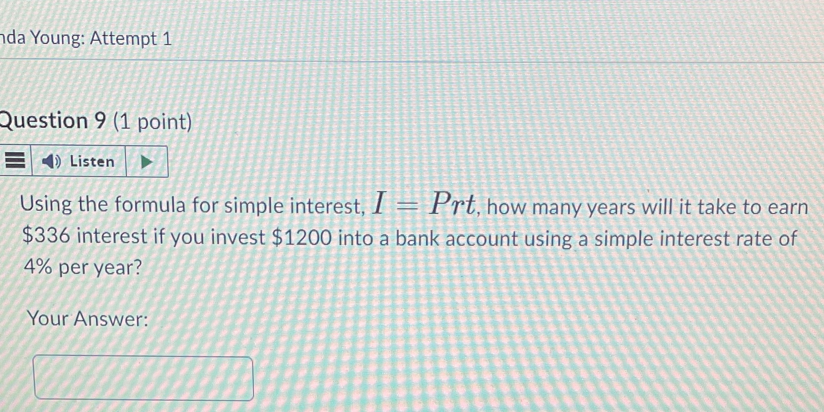 ida Young: Attempt 1 Question 9 (1 point) )