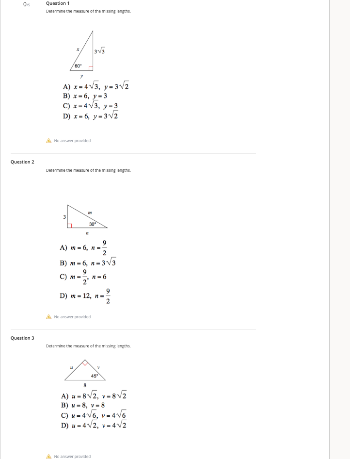 Determine the value of the trigonometric ratio.