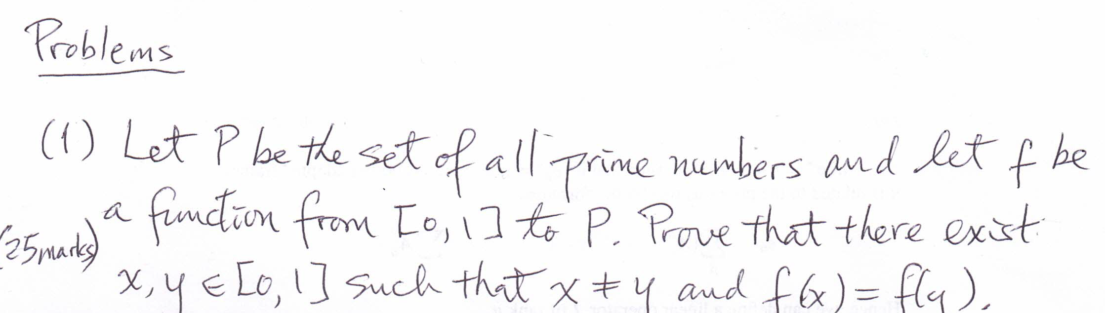 Problems ( 1 ) Let P be the set of all prime