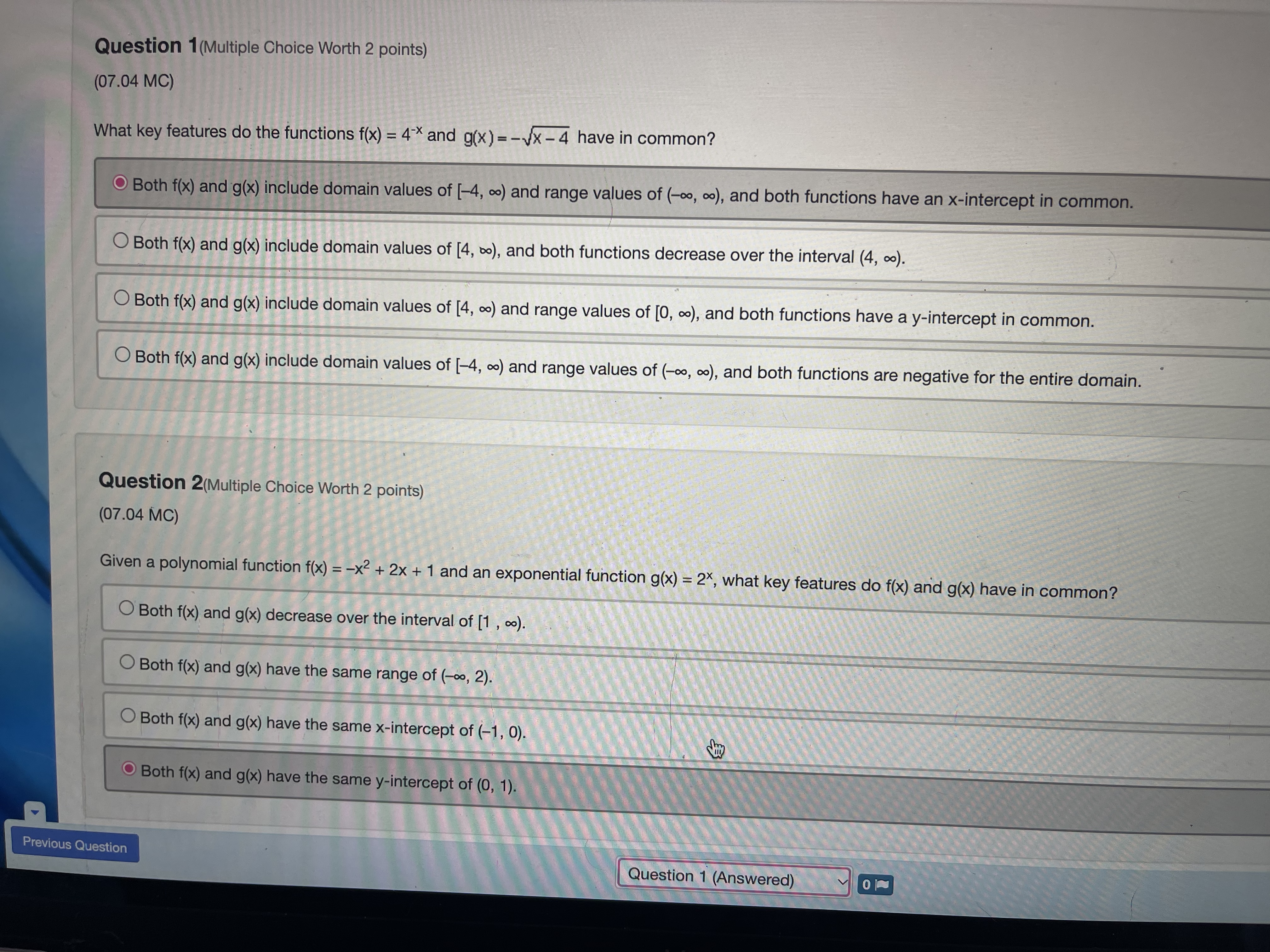 Question 1(Multiple Choice Worth 2 points) (07.04