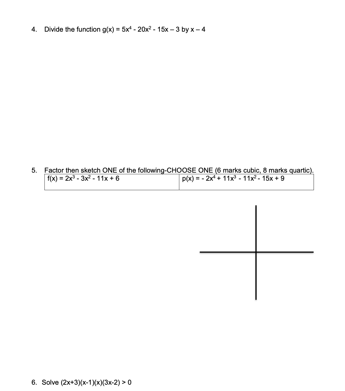 1. Find the equation of a quartic function with