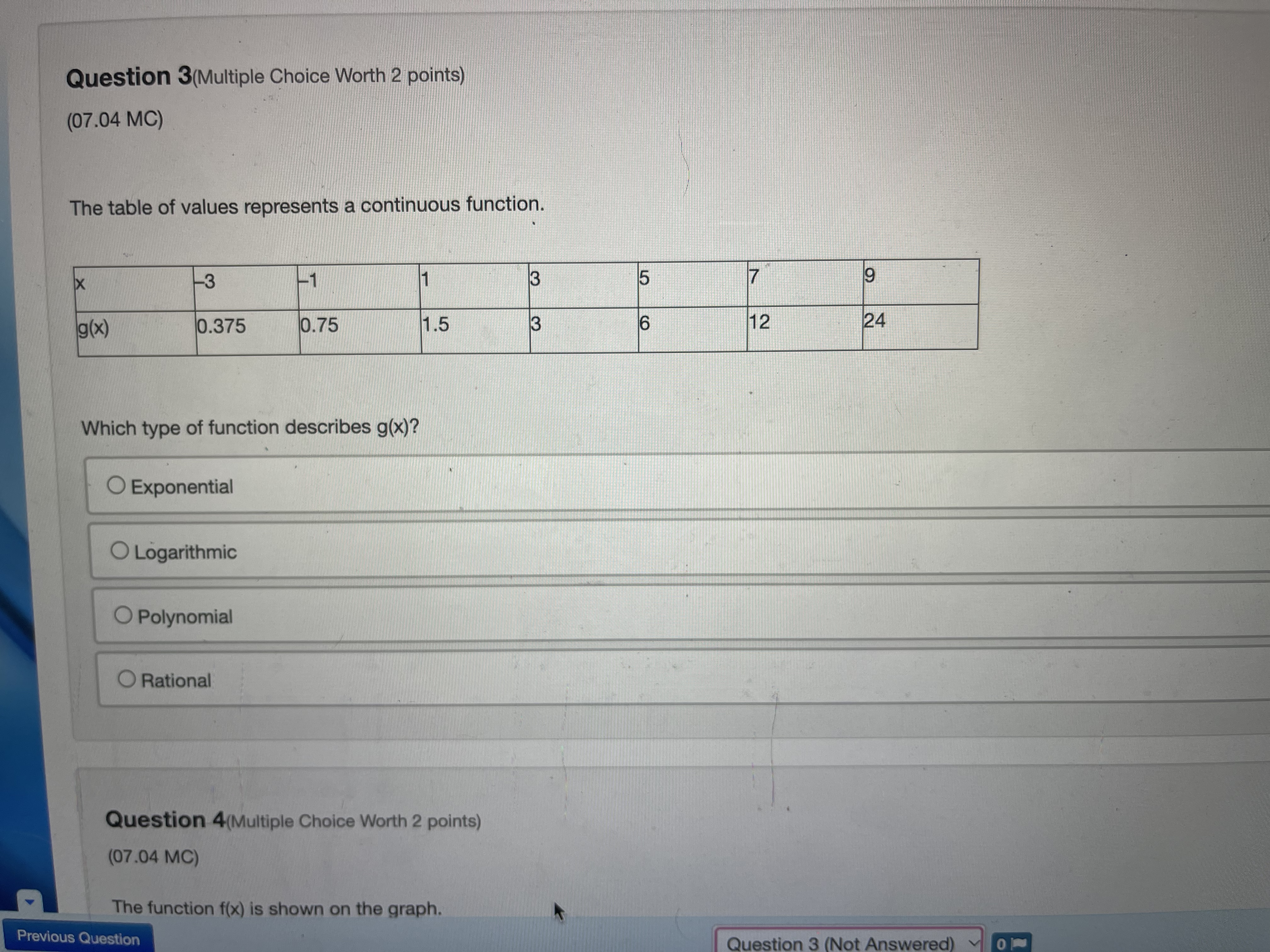 Question 1(Multiple Choice Worth 2 points) (07.04