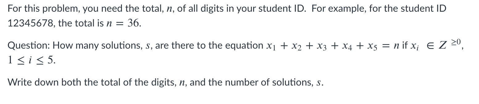 Please explain how you got your answer. I dont