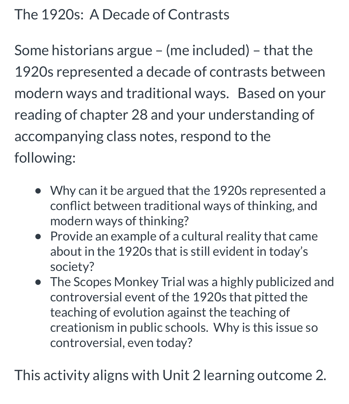 The 1920s: A Decade of Contrasts Some historians