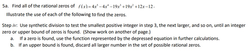 5a. Find all of the rational zeros of f(x)=4x