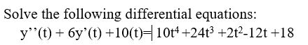 1. Solve using the method of undetermined