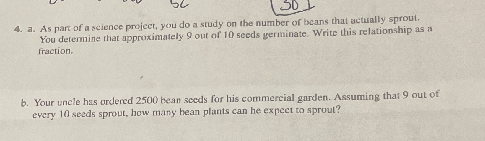 79 4. a. As part of a science project, you do a