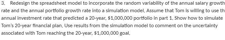 3. Redesign the spreadsheet model to incorporate